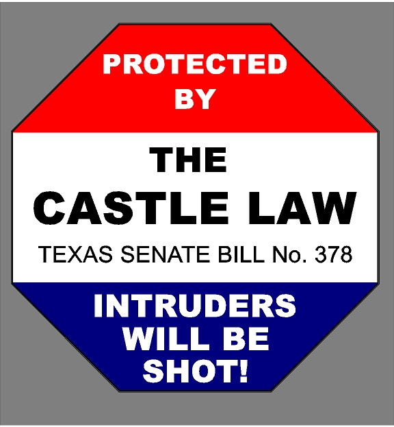 Castle Law "Stop Sign" - Texas